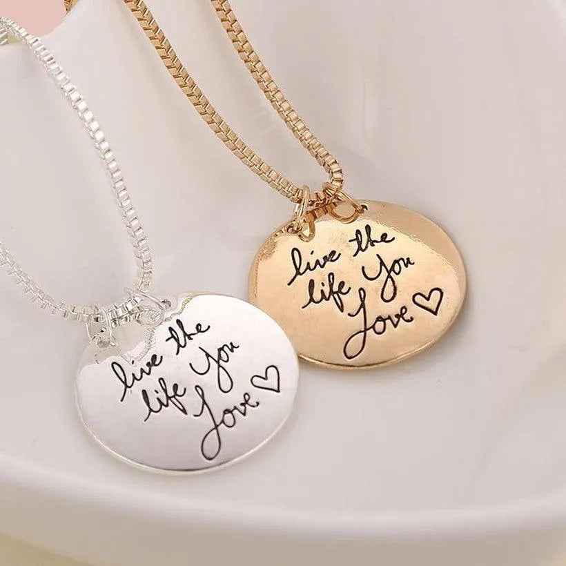 Round Letter Tag Live The Life You Love Love Pendant Necklace