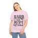 Inspirational Quote Unisex Heavy Cotton Tee - PremiumBrandGoods