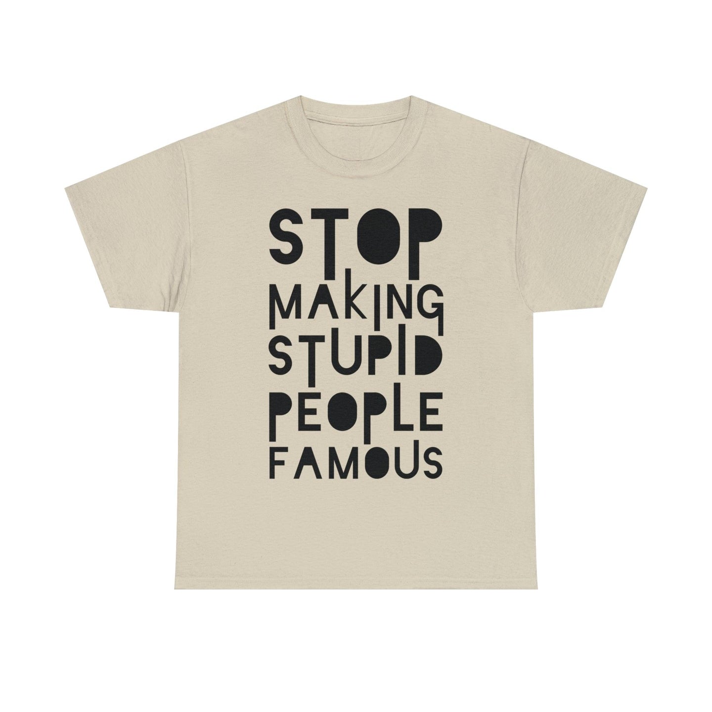 Funny Stupid People Unisex Heavy Cotton Tee - PremiumBrandGoods