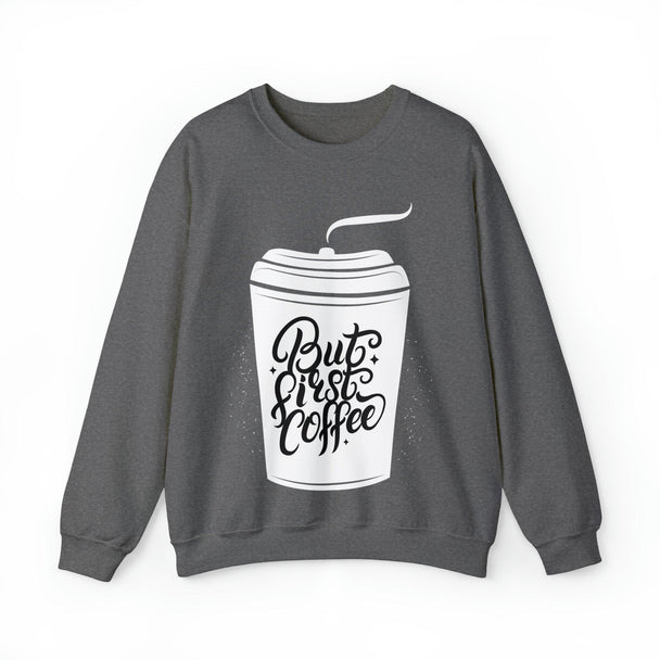 Coffee First Unisex Heavy Blend™ Crewneck Sweatshirt - PremiumBrandGoods