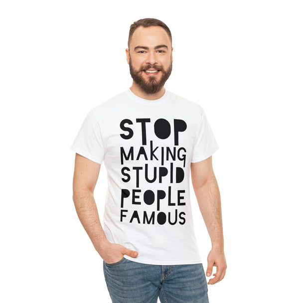 Funny Stupid People Unisex Heavy Cotton Tee - PremiumBrandGoods