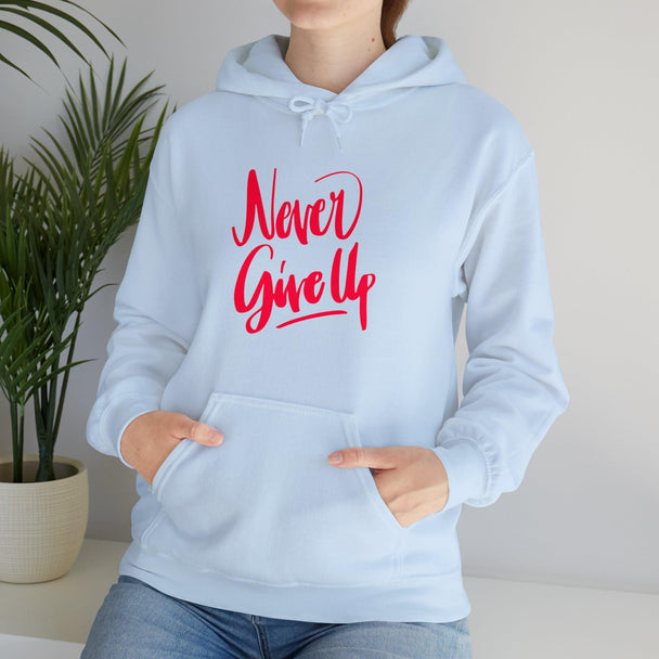 Never Give Up Unisex Heavy Blend™ Hooded Sweatshirt - PremiumBrandGoods